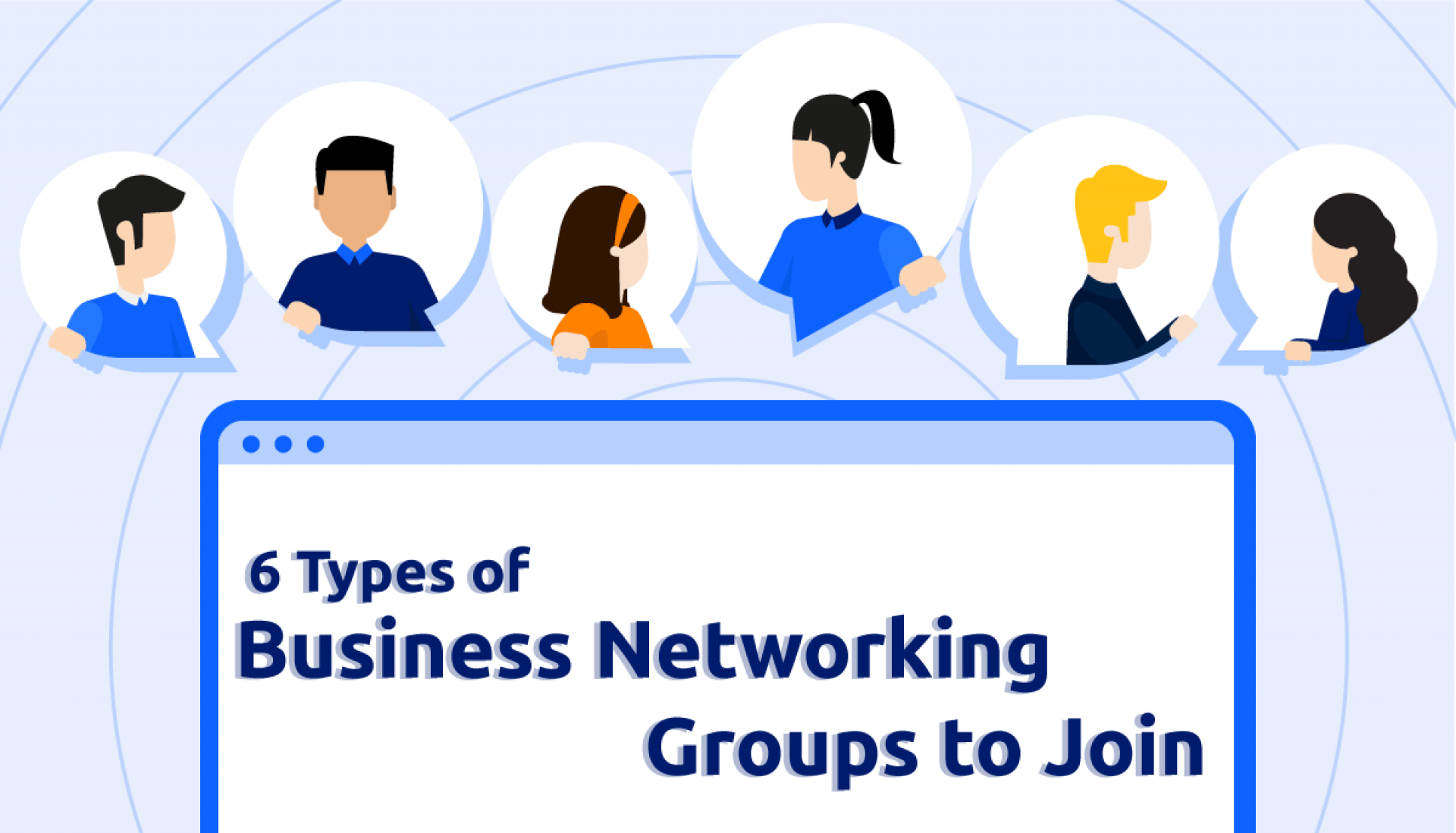 6 Types of Business Networking Groups to Join