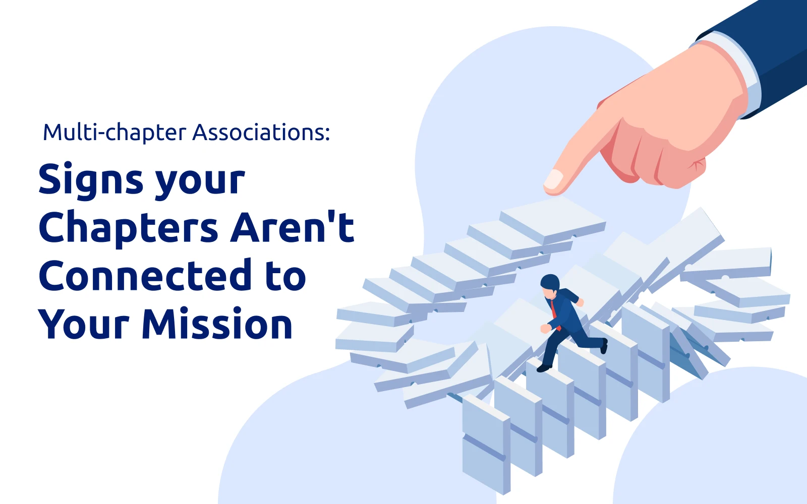 Multi-Chapter Organizations: Signs your Chapters Aren't Connected to Your Mission