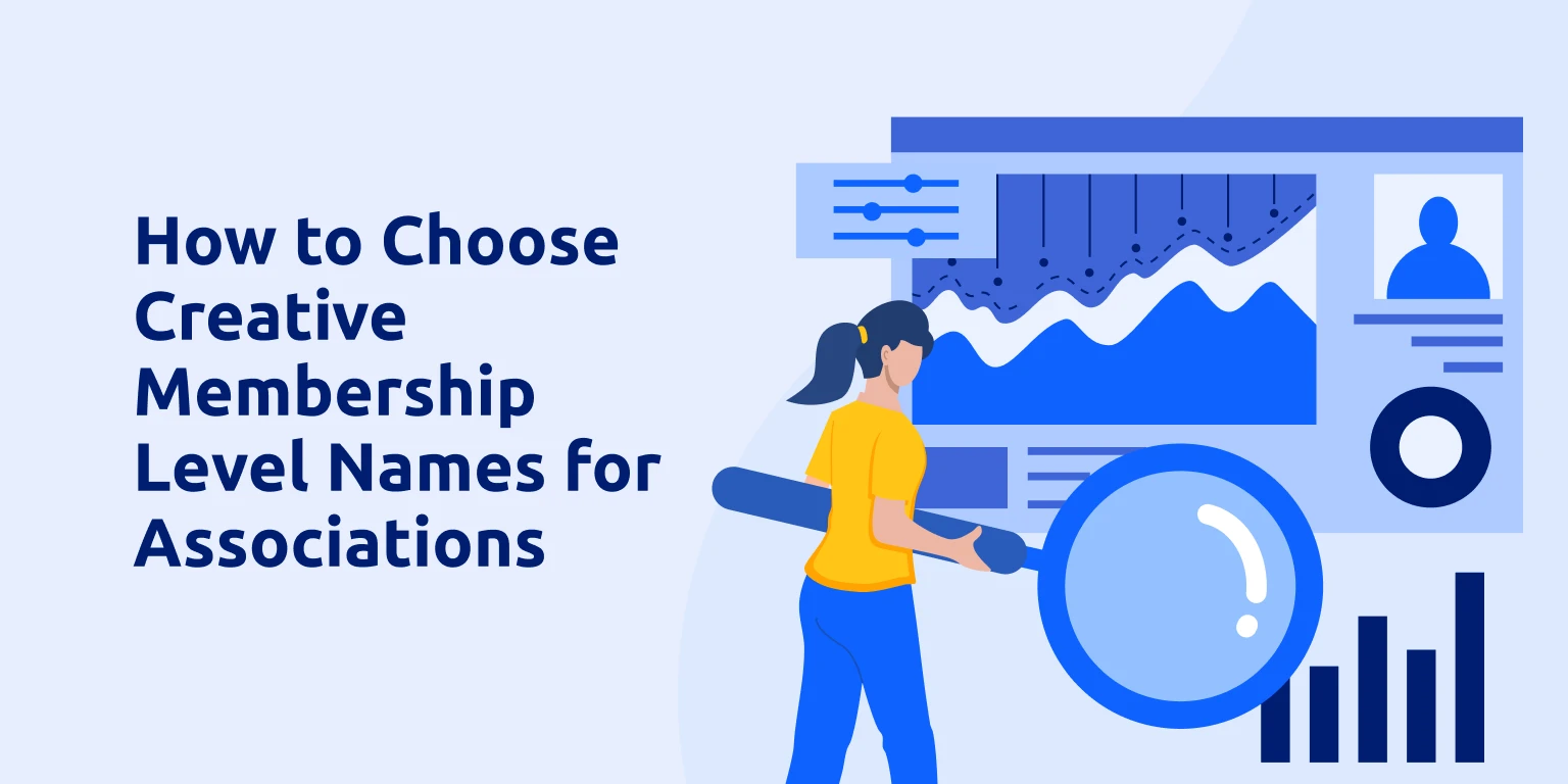 How to Choose Creative Membership Level Names for Associations?