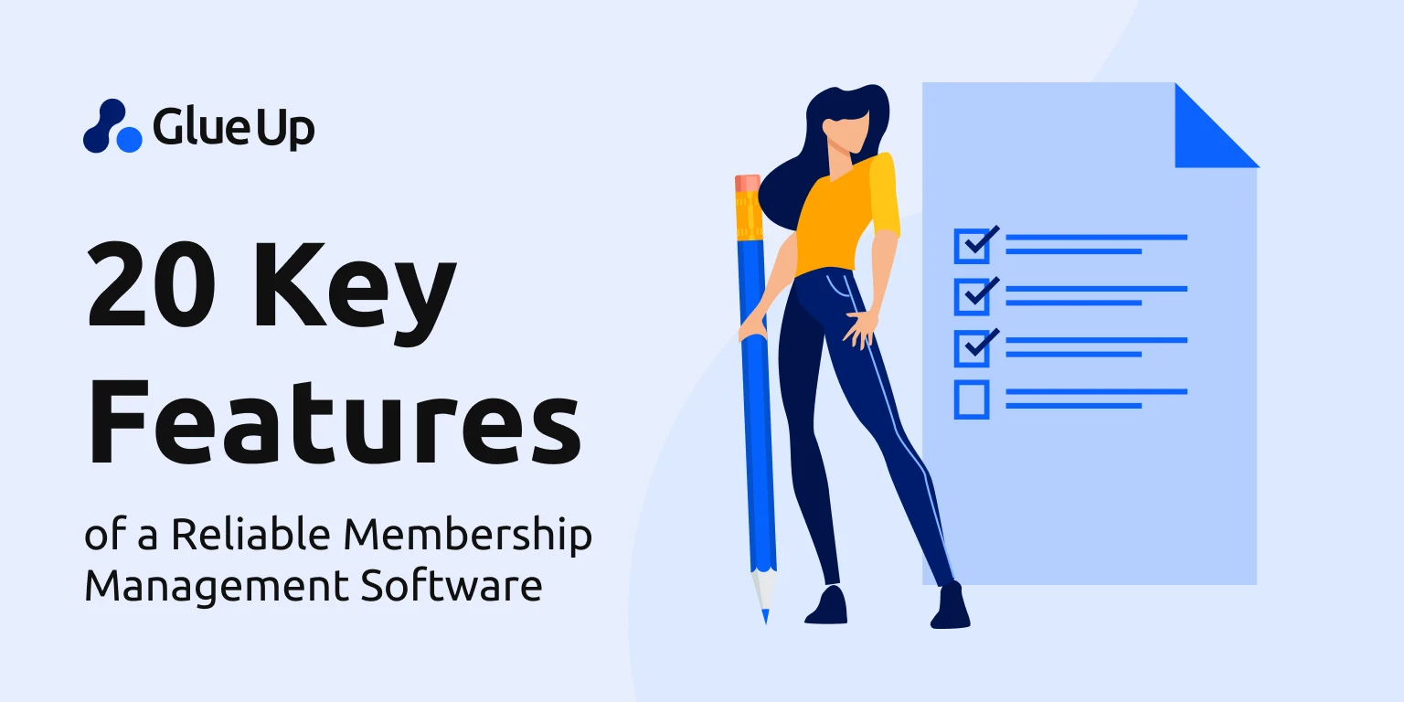 20 Key Features of a Reliable Membership Management Software