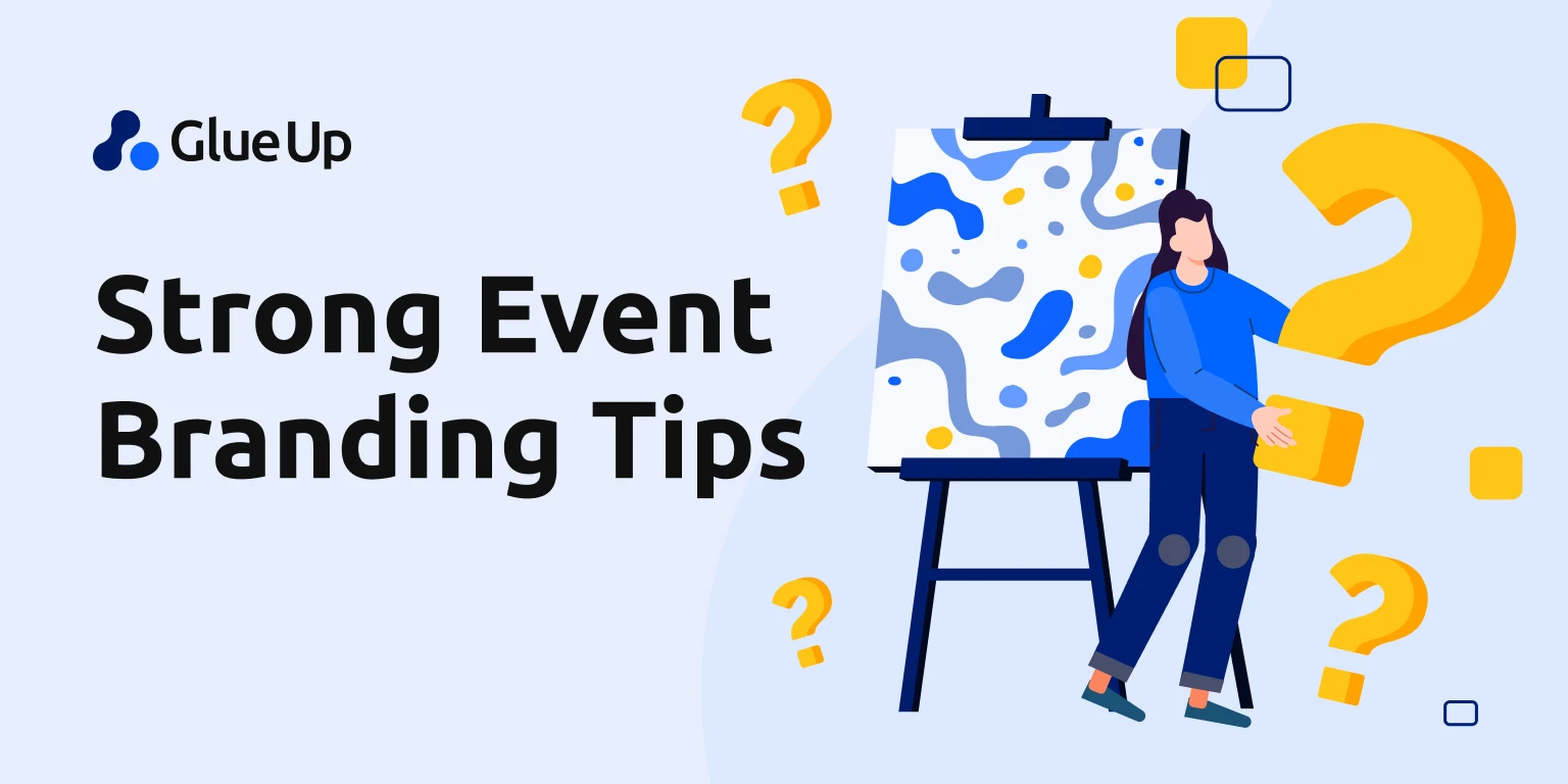 Tips for better branding in events