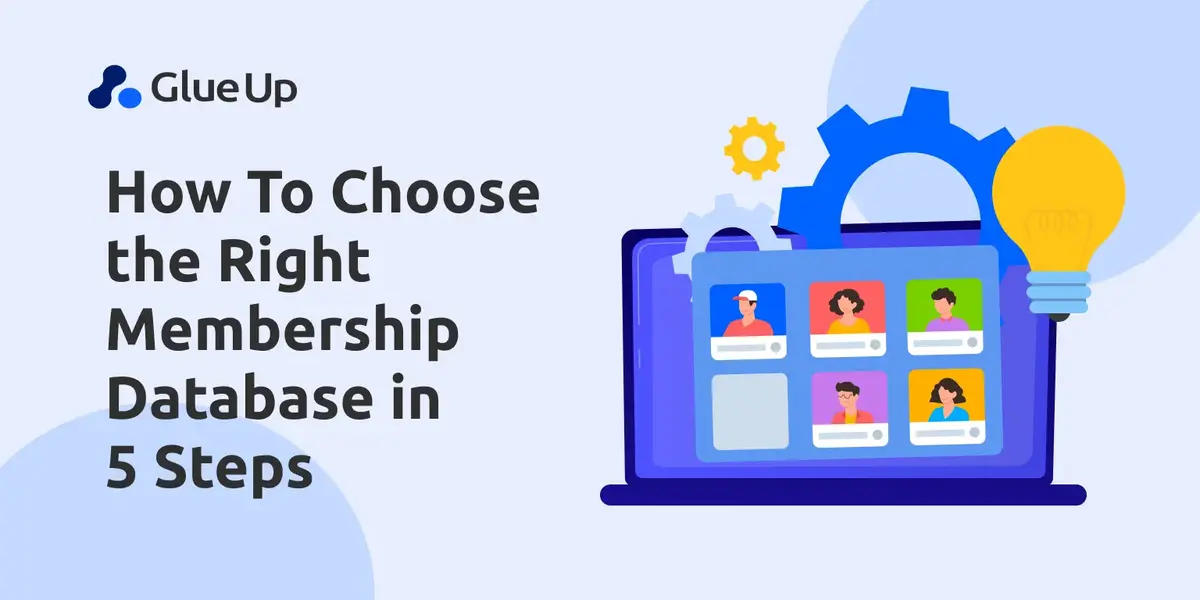 How To Choose the Right Membership Database in 5 Steps?