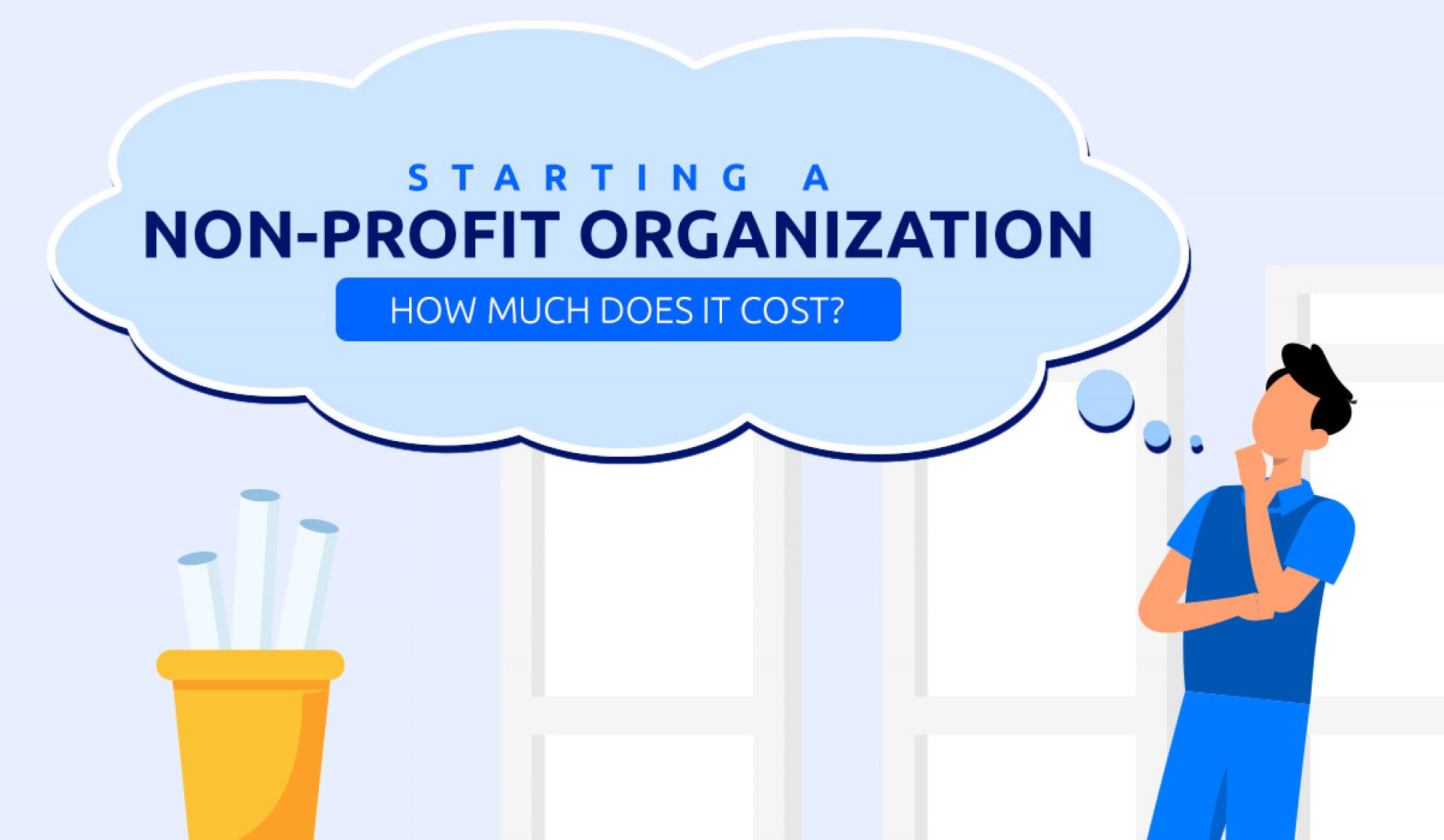 How Much Does It Cost to Start a Nonprofit Organization?
