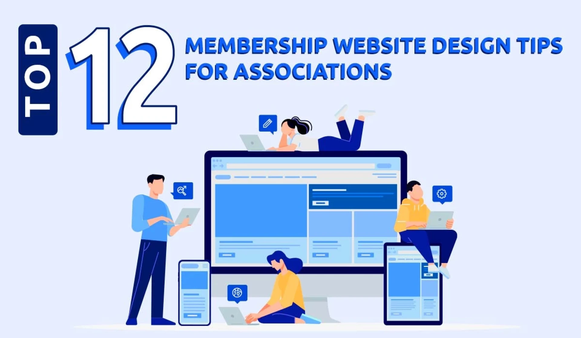 Top 12 Membership Website Design Tips For Associations