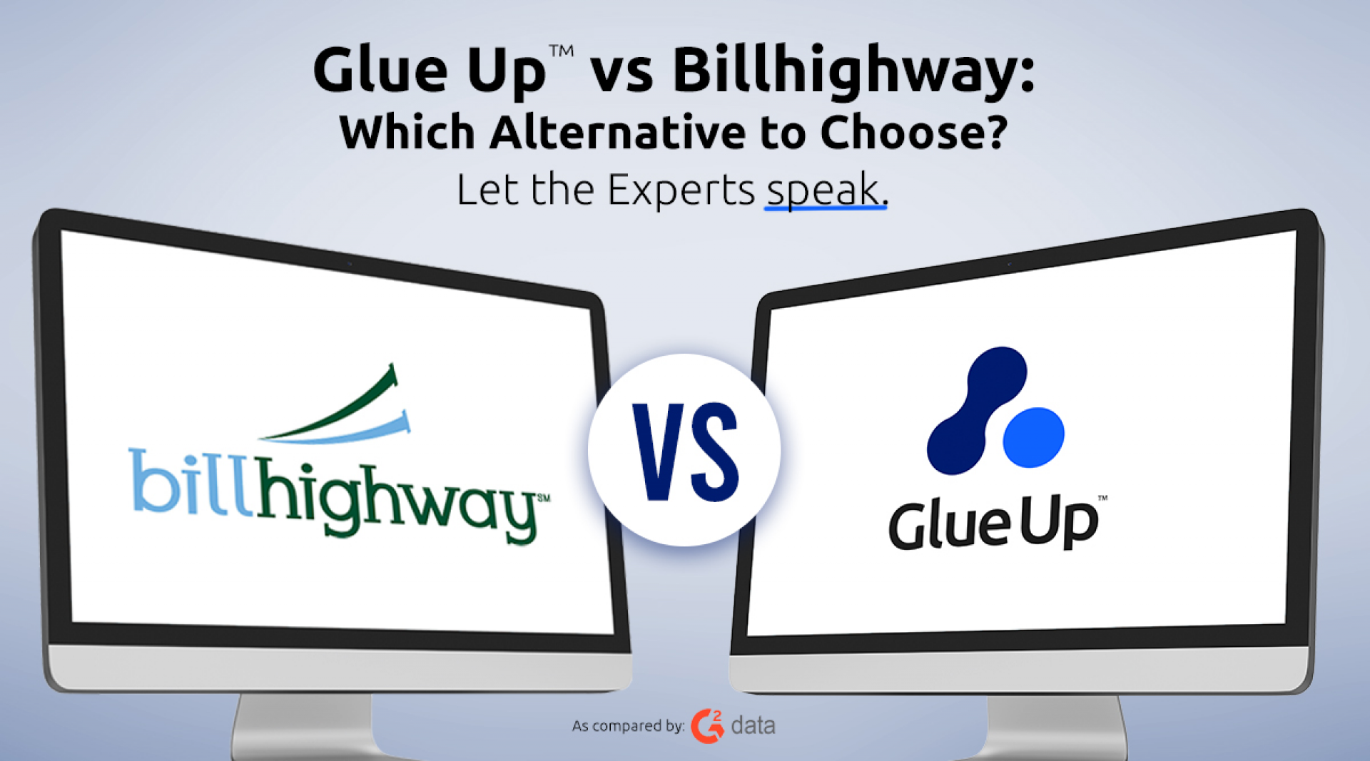Glue Up vs Billhighway: Which Alternative to Choose?