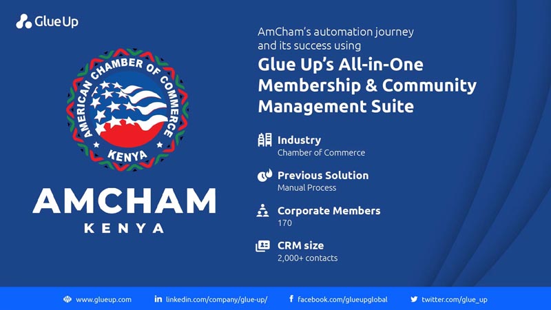 AMCHAM KENYA: Glue Up's All In One Membership and Community Management Suite