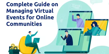 Complete Guide on Managing Virtual Events for Online Communities