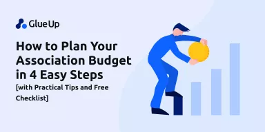 How to Plan Your Association Budget in 4 Easy Steps [with Practical Tips and Free Checklist]