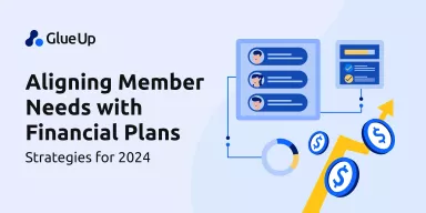 Aligning Member Needs with Financial Plans: Strategies for 2024