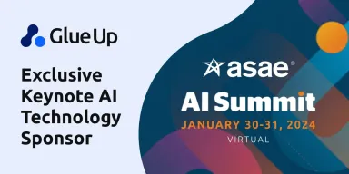 Glue Up Recognized as Exclusive Keynote AI Technology Sponsor for ASAE AI Summit