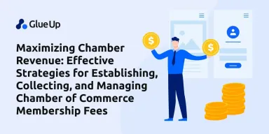 Maximizing Chamber Revenue: Effective Strategies for Establishing, Collecting, and Managing Chamber of Commerce Membership Fees