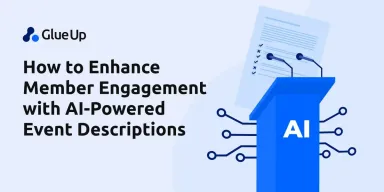 How to Enhance Member Engagement with AI-Powered Event Descriptions