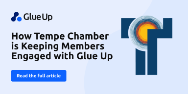 How Tempe Chamber is Keeping Members Engaged with Glue Up