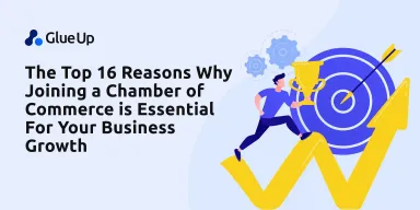 The Top 16 Reasons Why Joining a Chamber of Commerce is Essential For Your Business Growth