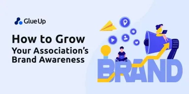 How to Grow Your Association’s Brand Awareness