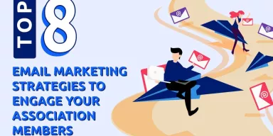8 Email Marketing Strategies to Engage Association Members