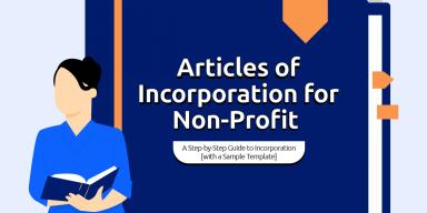 What Are the Articles of Incorporation for Non Profit: A Step-By-Step Guide to Incorporation [With a Sample Template]