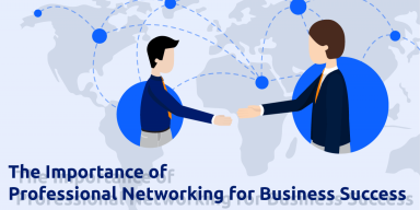 The Importance of Professional Networking for Business Success