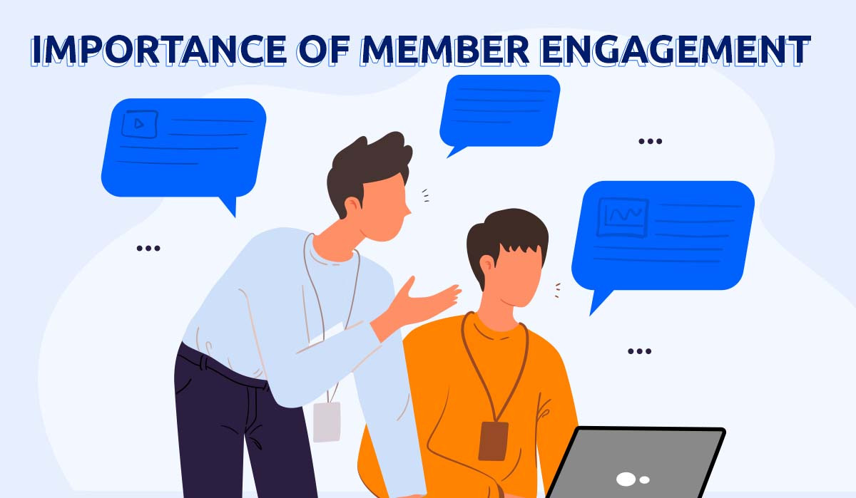 importance of member engagement